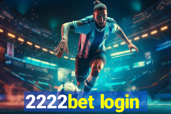 2222bet login